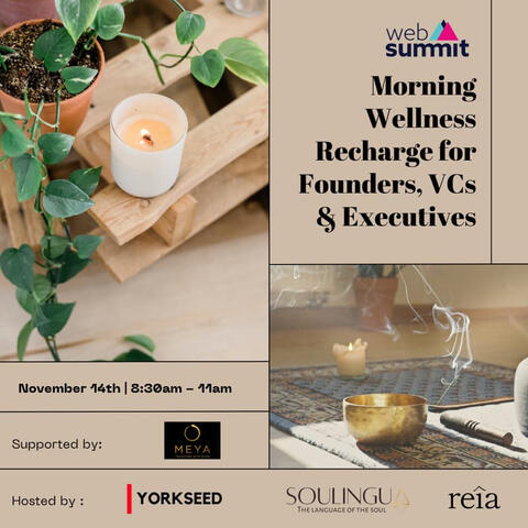 Yorkseed Passport Series: Web Summit Morning Wellness Recharge for Founders, VCs & Executives