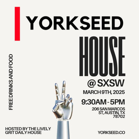 Yorkseed House @ SXSW